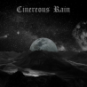 Cinereous Rain – Cinereous Rain (Digipack)