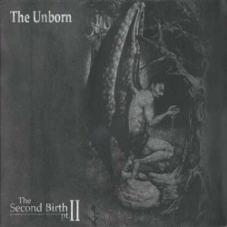 The Unborn - The Second Birth Pt. II (Digipack)