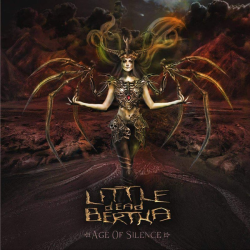 Little Dead Bertha – Age Of Silence