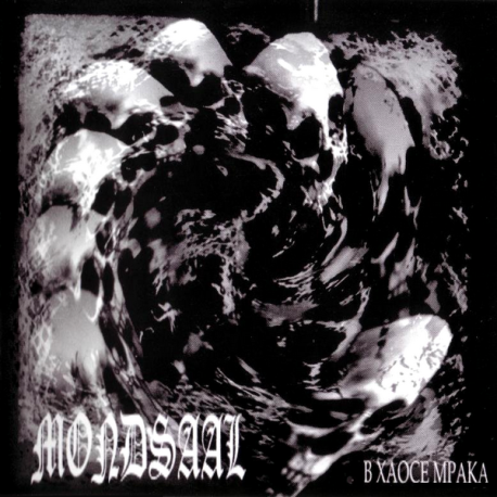 Mondsaal – В Хаосе Мрака