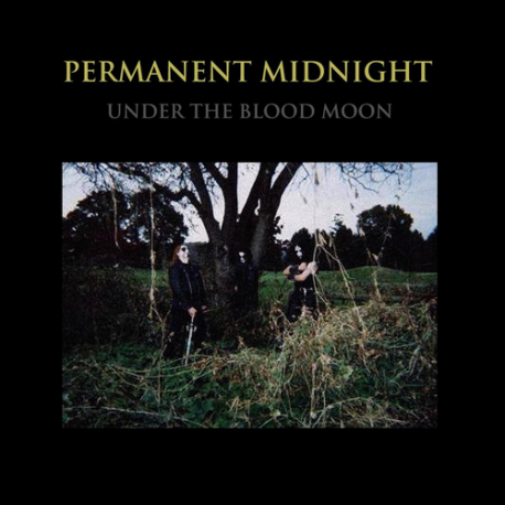 Permanent Midnight – Under The Blood Moon
