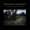 Permanent Midnight – Under The Blood Moon