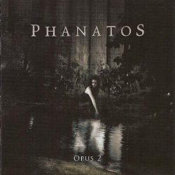 Phanatos – Opus 2 - Tales Of Love And Mystery