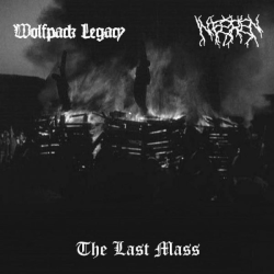 Wolfpack Legacy / Inféren – The Last Mass (Split CD)