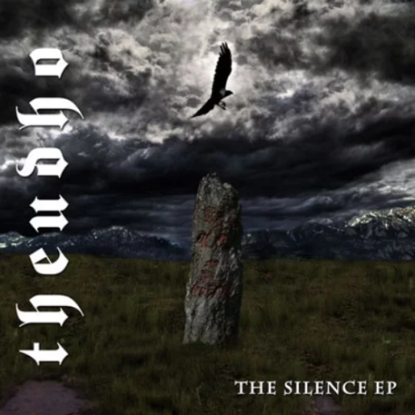 Theudho / Волчий Острог – The Silence / Скоро рассвет...