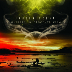 Frozen Ocean – Oneiric In Geocentricism