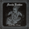 Marche Funèbre – Death Wish Woman
