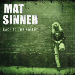 Mat Sinner – Back To The Bullet