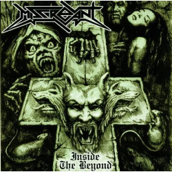 Miscreant – Inside The Beyond