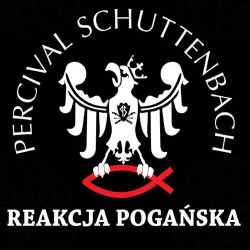 Percival Schuttenbach – Reakcja Pogańska