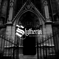 Slytherin - Has Only Just Begun