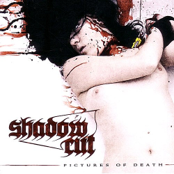 Shadow Cut – Pictures Of Death