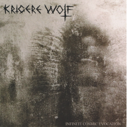 Krigere Wolf – Infinite Cosmic Evocation