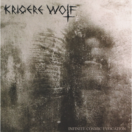 Krigere Wolf – Infinite Cosmic Evocation