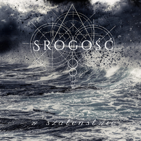Srogość – W Szaleństwie