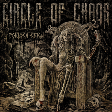 Circle Of Chaos – Forlorn Reign
