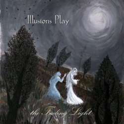 Illusions Play – The Fading Light