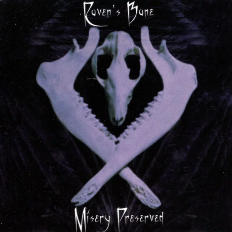 Raven's Bane – Misery Preserved