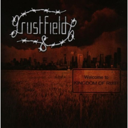 Rustfield – Kingdom Of Rust