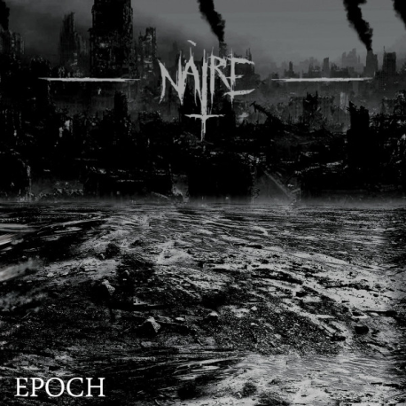 Nàire – Epoch