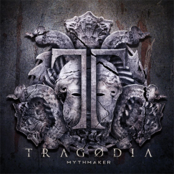 Tragodia – Mythmaker