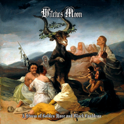 Witches Moon – A Storm Of Golden Mare And Black Cauldron