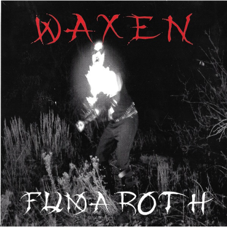 Waxen – Fumaroth