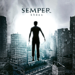 Semper – Kháos