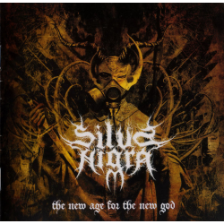 Silva Nigra – The New Age For The New God