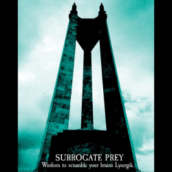 Surrogate Prey – Wisdom To Scramble Your Brains Lysergik
