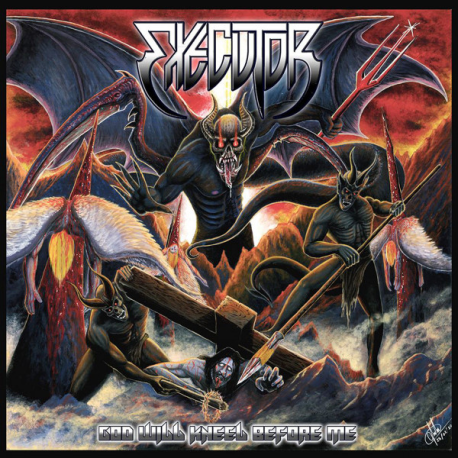 Executor – God Will Kneel Before Me