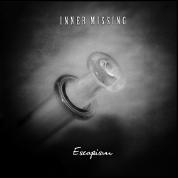 Inner Missing – Escapism
