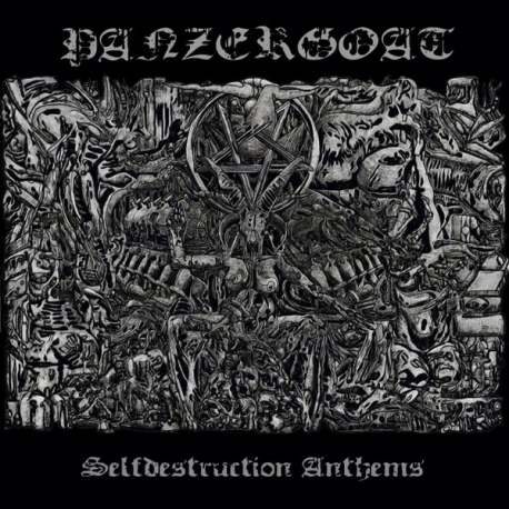 Panzergoat – Selfdestruction Anthems