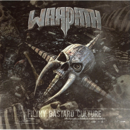 Warpath – Filthy Bastard Culture