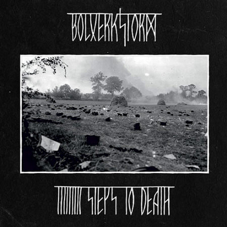 Bolverkstorm – 9 Steps To Death (Digipack)