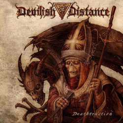 Devilish Distance – Deathtruction