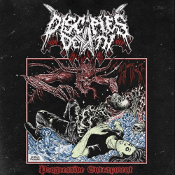Disciples Of Death – Progressive Entrapment (Digipack)