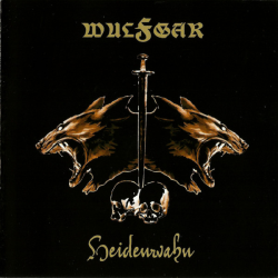 Wulfgar – Heidenwahn