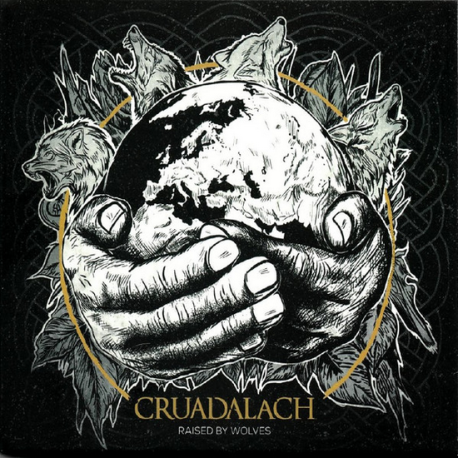Cruadalach – Raised By Wolves
