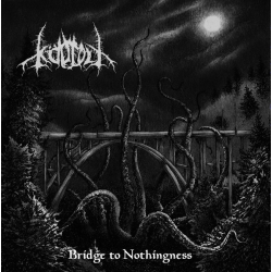 Ködfolt – Bridge To Nothingness