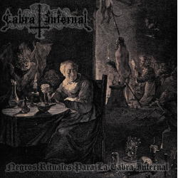 Cabra Infernal – Negros Rituales Para La Cabra Infernal