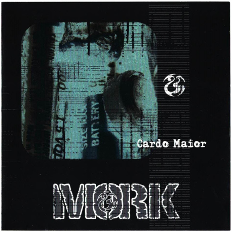 Mork  – Cardo Maior
