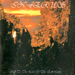 Inferus – Cult To The Lord Of The Evil Light