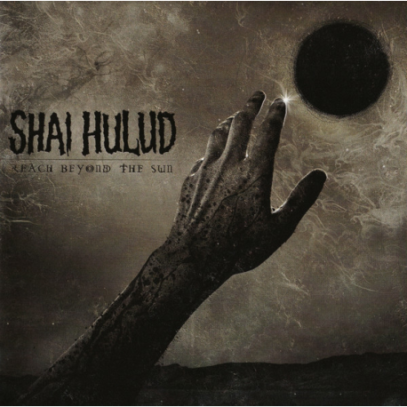 Shai Hulud – Reach Beyond The Sun