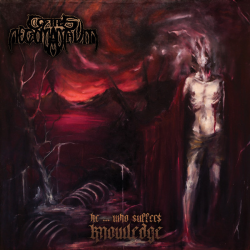 Corpus Necromanthum – He ... Who Suffers Knowledge