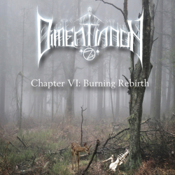 Dimentianon – Chapter VI: Burning Rebirth