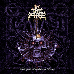 In The Fire – Test Of The Pendulum Blade