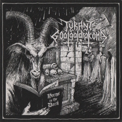 Tyrant Goatgaldrakona – Horns In The Dark
