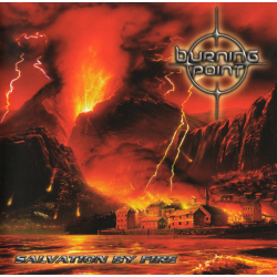 Burning Point – Salvation By Fire
