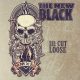 The New Black – III: Cut Loose